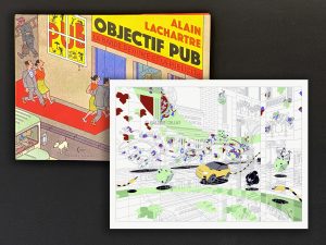 A. Lachartre • Book "Objectif Pub" + Print by P. Clément "Futur 5" copy signed, 25 copies