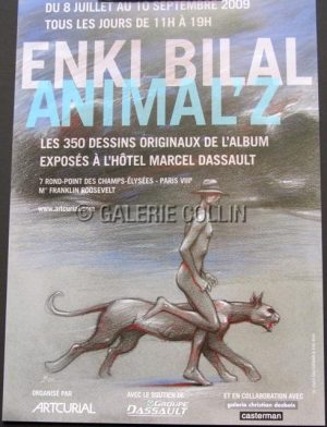 BILAL . EXHIBITION POSTER -Enki Bilal ANIMAL'Z