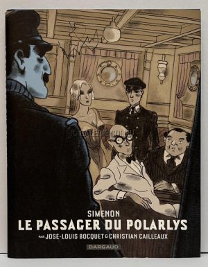 Cailleaux-Le Passager du Polarlys (Version Bulle)