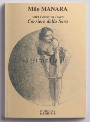 Manara • Corriere della Sera - Artist Collection Covers, 2021 Édition avec la couverture "Le Déclic