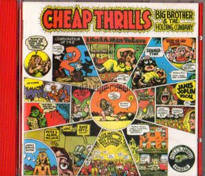 Crumb . CD . " cheap thrills" Big brother &amp; the Holding compagnie : 10€