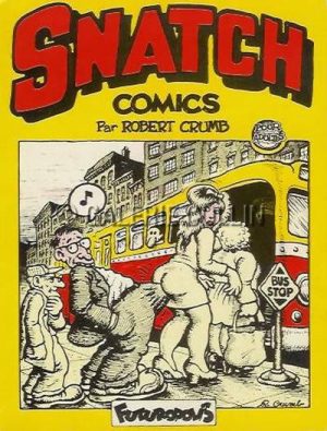 CRUMB . Snatch Comics E.O 1979 : 40€