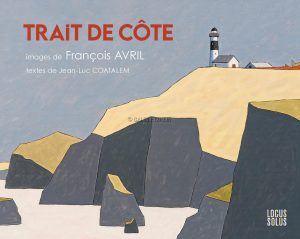 François Avril • "Trait de côte" Livre + estampe pigmentaire "Phare" N°/ signée