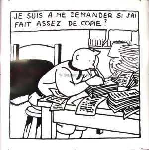 HERGÉ . Plaque Émaillée B/W "Je suis à me demander..." (I'm wondering...)