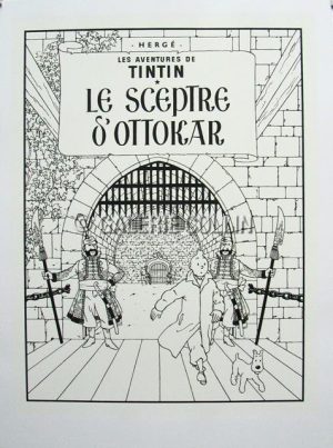 HERGÉ . Tintin Silk-screen print N/blc "Le Sceptre d'Ottokar" (The Ottokar Sceptre)