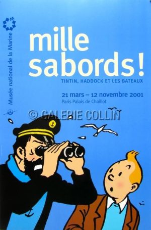 HERGÉ . TINTIN - "Mille Sabords" exhibition poster 2001