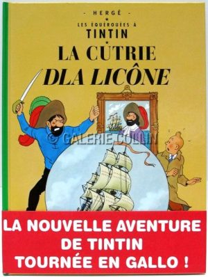 HERGÉ . Album in Gallo "La Cutrie dla Licône".
