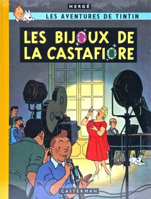 Hergé -TINTIN : The Castafiore Jewels" Album 2007