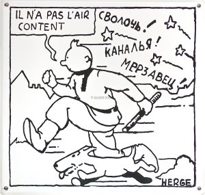 Hergé - TINTIN - Plaque Émaillée N/blc "Il n'a pas l'air content" ("He doesn't look happy")
