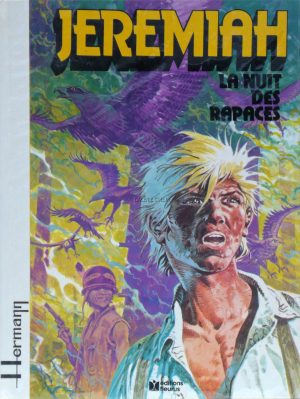 Hermann • "Jeremiah : La nuit des rapaces" Album E.O. 1979