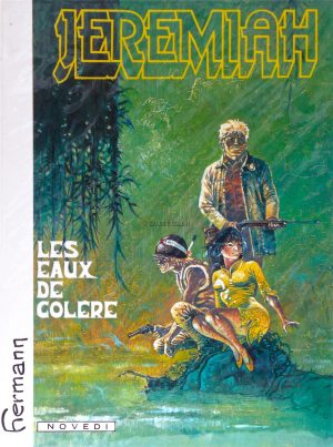 Hermann • "Jeremiah : Les eaux de colère" Album E.O. 1983