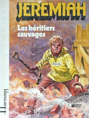 Hermann • "Jeremiah : Les héritiers sauvages" Album E.O. 1980