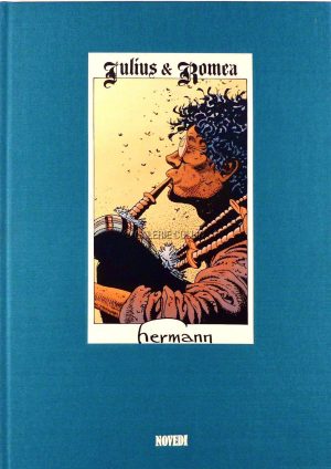 Hermann Jérémiah Tome 12 Julius et Roméa Ed Novedi Tirage de tête