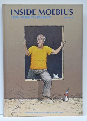 MÖEBIUS • "Inside Moebius" tome 3 EO 2007 . état neuf !