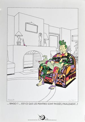 Ted Benoit  art print "Bingo  Did the painters finally show up?"  sign