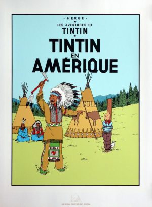 HERGÉ TINTIN . SERIGRAPHY - " TINTIN EN AMERIQUE" ( TINTIN IN AMERICA)