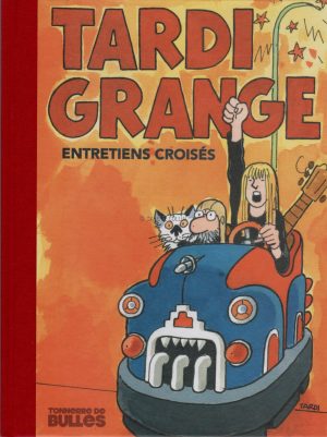 Tirage de luxe « Entretiens croisés TARDI/GRANGE »+ ex-libris signé