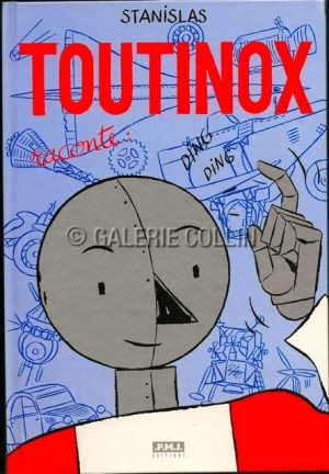 STANISLAS . Album "Toutinox raconte..." E.O. édition originale 1995