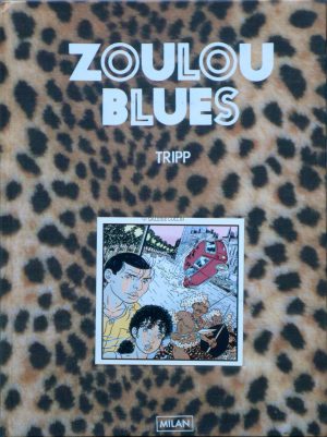 Tripp . Tirage de tête " Zoulou Blues" numéroté signée 400ex .+ 2 dessins originaux à l'encre de chi