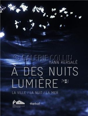 Yann Kersalé • "à des nuits lumières"